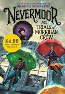 Nevermoor: The Trials of Morrigan Crow (Special Edition)