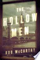 The Hollow Men: A Novel (Harry Kent Mysteries)