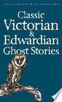 Classic Victorian and Edwardian Ghost Stories image