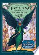 Toothiana, Queen of the Tooth Fairy Armies image