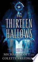 The Thirteen Hallows