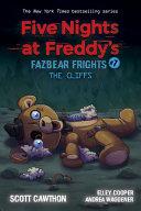 The Cliffs: an AFK Book (Five Nights at Freddy's: Fazbear Frights #7)