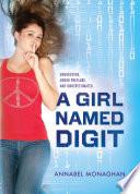 A Girl Named Digit