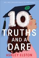 10 Truths and a Dare image