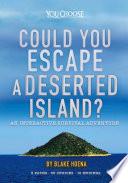 Could You Escape a Deserted Island?