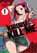 Kiruru Kill Me Vol. 1 image