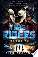 TimeRiders: The Eternal War