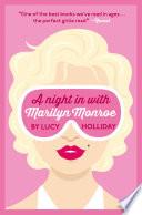 A Night In With Marilyn Monroe: A Night In With