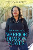 Memoirs of a Warrior Dragon Slayer