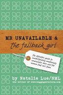 Mr Unavailable and the Fallback Girl image