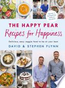 The Happy Pear: Recipes for Happiness