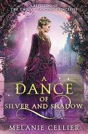 A Dance of Silver and Shadow image