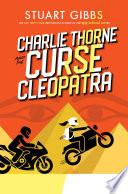 Charlie Thorne and the Curse of Cleopatra image