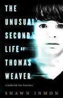 The Unusual Second Life of Thomas Weaver image