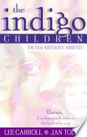 The Indigo Children