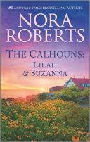 The Calhouns: Lilah and Suzanna