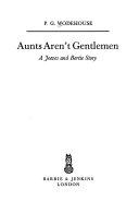 Aunts Aren't Gentlemen image