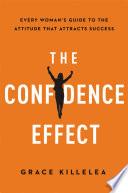 The Confidence Effect