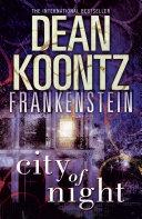 City of Night (Dean Koontz’s Frankenstein, Book 2) image