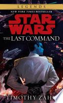 The Last Command: Star Wars Legends (The Thrawn Trilogy) image