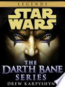 Darth Bane: Star Wars Legends 3-Book Bundle