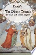 Dante's Divine Comedy in Plain and Simple English (Translated)