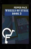 Wheels of Steel Book 3 image