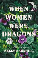 When Women Were Dragons image
