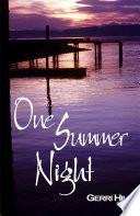One Summer Night
