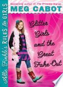 Glitter Girls and the Great Fake Out