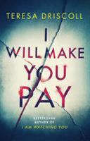 I Will Make You Pay image