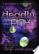 Deadly Pink image