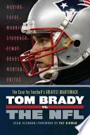 Tom Brady Vs. the NFL