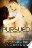 Pursued: Brides of the Kindred book 6