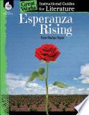 Esperanza Rising: An Instructional Guide for Literature