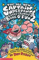 The All New Captain Underpants Extra Crunchy Book O' Fun 2 image