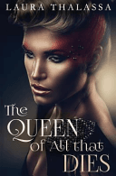 The Queen of All that Dies image