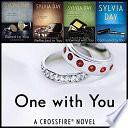 Crossfire complete collection - Sylvia Day (5 Book Series) :-Bared to you , Reflected in you, Entwined with you,Captivated by you, and One with you