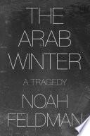 The Arab Winter