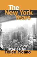The New York Years