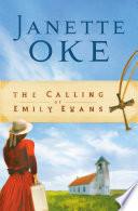 The Calling of Emily Evans (Women of the West Book #1)