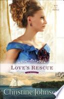 Love's Rescue (Keys of Promise Book #1)