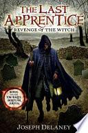 The Last Apprentice: Revenge of the Witch (Book 1) image