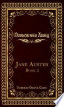 NORTHANGER ABBEY - CLASSIC EDITION