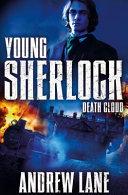 Young Sherlock Holmes - Death Cloud