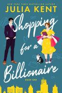 Shopping for a Billionaire Boxed Set (Books 1-5) (Romantic Comedy) (New York Times bestseller)