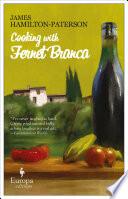 Cooking with Fernet Branca