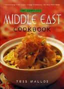 The Complete Middle East Cookbook