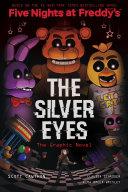 The Silver Eyes (Five Nights at Freddy's Graphic Novel) image