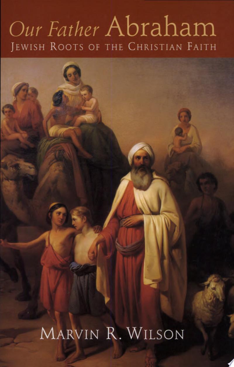 Our Father Abraham